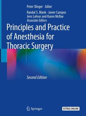 Slinger |  Principles and Practice of Anesthesia for Thoracic Surgery | Buch |  Sack Fachmedien