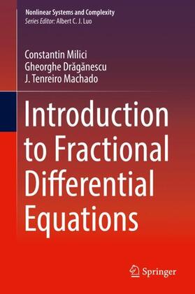 Milici / Tenreiro Machado / Draganescu |  Introduction to Fractional Differential Equations | Buch |  Sack Fachmedien