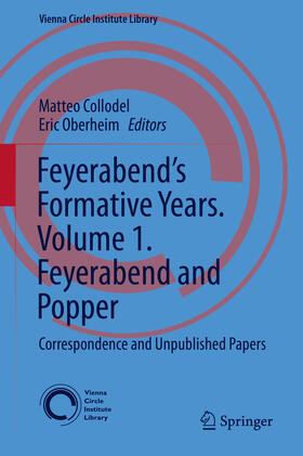 Collodel / Oberheim |  Feyerabend’s Formative Years. Volume 1. Feyerabend and Popper | eBook | Sack Fachmedien