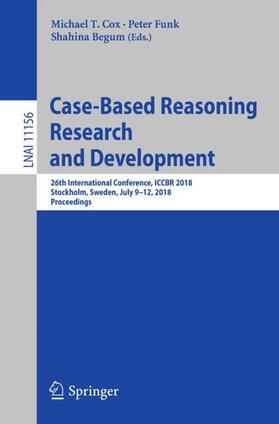 Cox / Begum / Funk |  Case-Based Reasoning Research and Development | Buch |  Sack Fachmedien