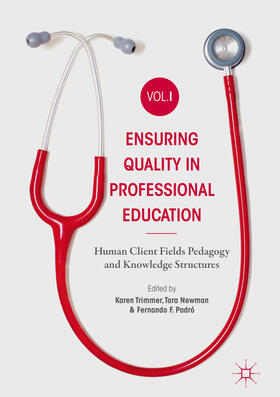 Trimmer / Newman / Padró |  Ensuring Quality in Professional Education Volume I | eBook | Sack Fachmedien