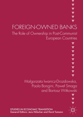 Iwanicz-Drozdowska / Witkowski / Bongini |  Foreign-Owned Banks | Buch |  Sack Fachmedien