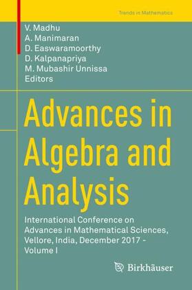 Madhu / Manimaran / Mubashir Unnissa |  Advances in Algebra and Analysis | Buch |  Sack Fachmedien