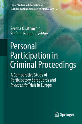 Quattrocolo / Ruggeri |  Personal Participation in Criminal Proceedings | eBook | Sack Fachmedien