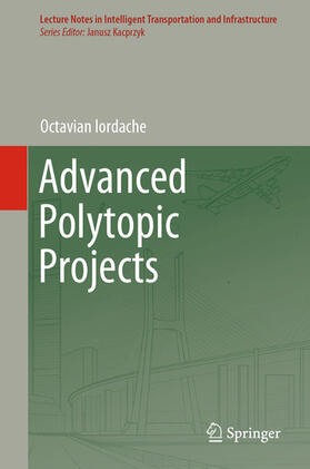 Iordache |  Advanced Polytopic Projects | eBook | Sack Fachmedien