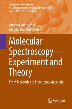 Król / Kolezynski / Kolezynski |  Molecular Spectroscopy¿Experiment and Theory | Buch |  Sack Fachmedien