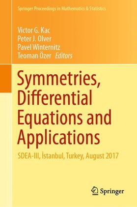 Kac / Özer / Olver |  Symmetries, Differential Equations and Applications | Buch |  Sack Fachmedien