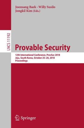 Baek / Kim / Susilo |  Provable Security | Buch |  Sack Fachmedien