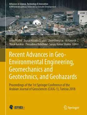 Kallel / Erguler / Cui |  Recent Advances in Geo-Environmental Engineering, Geomechanics and Geotechnics, and Geohazards | eBook | Sack Fachmedien