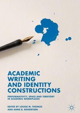 Reinertsen / Thomas |  Academic Writing and Identity Constructions | Buch |  Sack Fachmedien