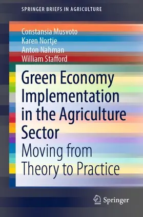 Musvoto / Stafford / Nortje |  Green Economy Implementation in the Agriculture Sector | Buch |  Sack Fachmedien