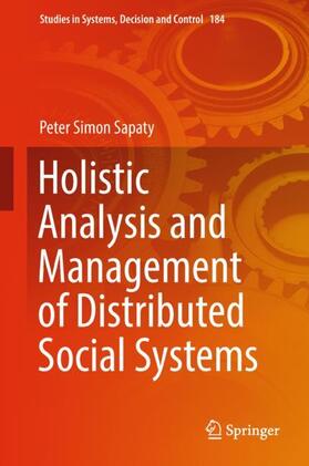 Sapaty |  Holistic Analysis and Management of Distributed Social Systems | Buch |  Sack Fachmedien