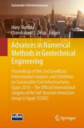 Desai / Shehata |  Advances in Numerical Methods in Geotechnical Engineering | Buch |  Sack Fachmedien