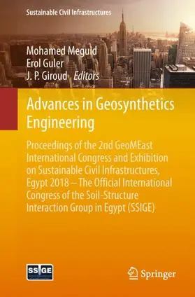 Meguid / Giroud / Guler |  Advances in Geosynthetics Engineering | Buch |  Sack Fachmedien