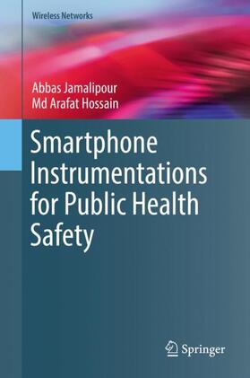 Hossain / Jamalipour |  Smartphone Instrumentations for Public Health Safety | Buch |  Sack Fachmedien