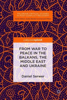 Serwer |  From War to Peace in the Balkans, the Middle East and Ukraine | Buch |  Sack Fachmedien