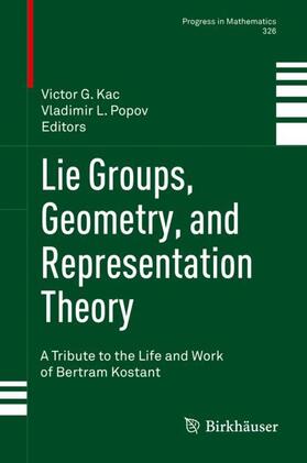 Popov / Kac |  Lie Groups, Geometry, and Representation Theory | Buch |  Sack Fachmedien