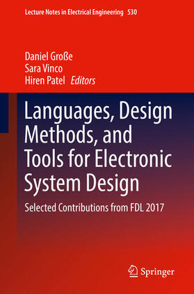 Große / Vinco / Patel |  Languages, Design Methods, and Tools for Electronic System Design | eBook | Sack Fachmedien