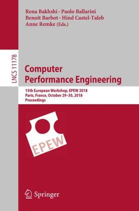 Bakhshi / Ballarini / Remke |  Computer Performance Engineering | Buch |  Sack Fachmedien