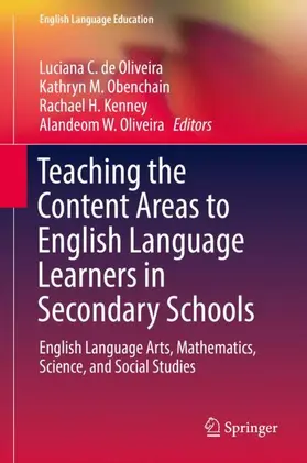 de Oliveira / Oliveira / Obenchain |  Teaching the Content Areas to English Language Learners in Secondary Schools | Buch |  Sack Fachmedien