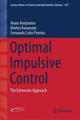 Arutyunov / Lobo Pereira / Karamzin |  Optimal Impulsive Control | Buch |  Sack Fachmedien