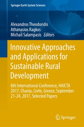 Theodoridis / Ragkos / Salampasis |  Innovative Approaches and Applications for Sustainable Rural Development | eBook | Sack Fachmedien