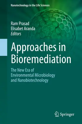 Prasad / Aranda |  Approaches in Bioremediation | eBook | Sack Fachmedien