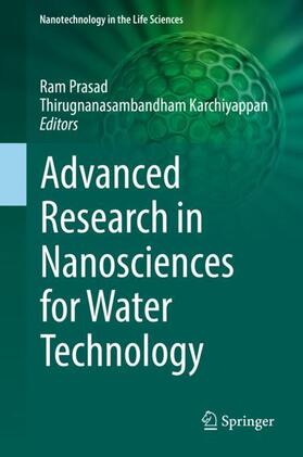 Karchiyappan / Prasad | Advanced Research in Nanosciences for Water Technology | Buch | 978-3-030-02380-5 | sack.de