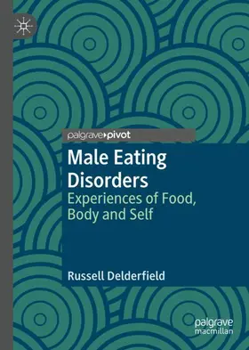 Delderfield |  Male Eating Disorders | Buch |  Sack Fachmedien