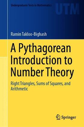 Takloo-Bighash |  A Pythagorean Introduction to Number Theory | Buch |  Sack Fachmedien
