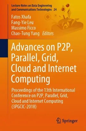 Xhafa / Yang / Leu |  Advances on P2P, Parallel, Grid, Cloud and Internet Computing | Buch |  Sack Fachmedien