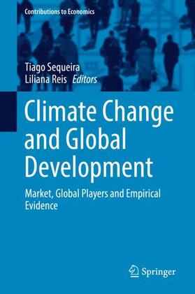 Reis / Sequeira |  Climate Change and Global Development | Buch |  Sack Fachmedien
