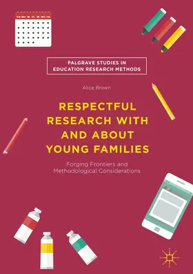 Brown |  Respectful Research With and About Young Families | eBook | Sack Fachmedien