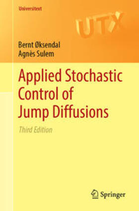 Øksendal / Sulem |  Applied Stochastic Control of Jump Diffusions | eBook | Sack Fachmedien