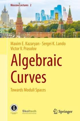 Kazaryan / Lando / Prasolov |  Algebraic Curves | Buch |  Sack Fachmedien