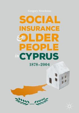 Neocleous |  Social Insurance and Older People in Cyprus | Buch |  Sack Fachmedien