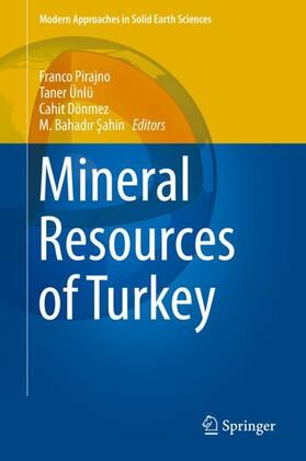 Pirajno / Sahin / Ünlü |  Mineral Resources of Turkey | Buch |  Sack Fachmedien