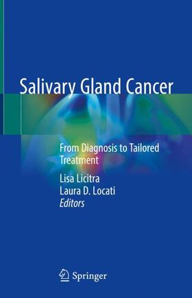 Locati / Licitra |  Salivary Gland Cancer | Buch |  Sack Fachmedien