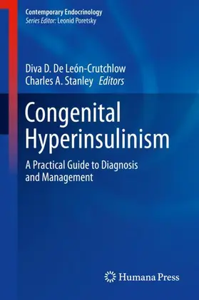 Stanley / De León-Crutchlow |  Congenital Hyperinsulinism | Buch |  Sack Fachmedien