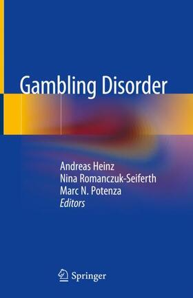 Heinz / Potenza / Romanczuk-Seiferth |  Gambling Disorder | Buch |  Sack Fachmedien