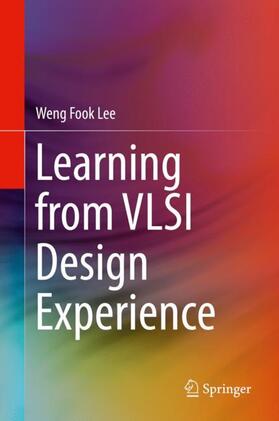 Lee |  Learning from VLSI Design Experience | Buch |  Sack Fachmedien