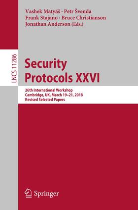 Matyáš / Švenda / Anderson |  Security Protocols XXVI | Buch |  Sack Fachmedien