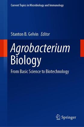 Gelvin |  Agrobacterium Biology | Buch |  Sack Fachmedien