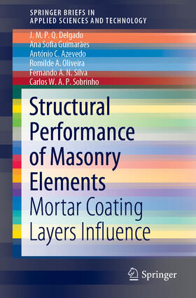 Delgado / Guimarães / Azevedo |  Structural Performance of Masonry Elements | eBook | Sack Fachmedien