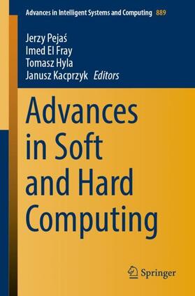 Pejas / Pejas / Kacprzyk |  Advances in Soft and Hard Computing | Buch |  Sack Fachmedien