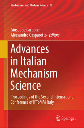 Carbone / Gasparetto |  Advances in Italian Mechanism Science | eBook | Sack Fachmedien