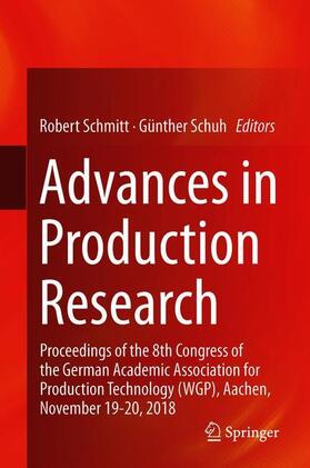 Schuh / Schmitt |  Advances in Production Research | Buch |  Sack Fachmedien