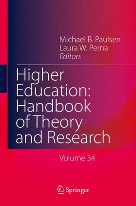 Perna / Paulsen |  Higher Education: Handbook of Theory and Research | Buch |  Sack Fachmedien