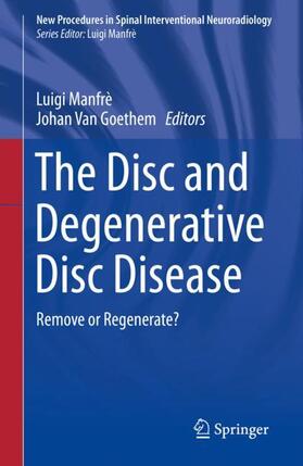 Van Goethem / Manfrè |  The Disc and Degenerative Disc Disease | Buch |  Sack Fachmedien