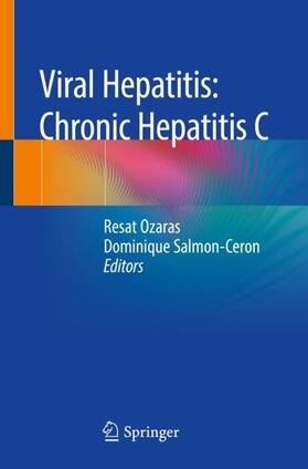 Salmon-Ceron / Ozaras |  Viral Hepatitis: Chronic Hepatitis C | Buch |  Sack Fachmedien